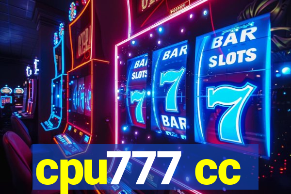 cpu777 cc