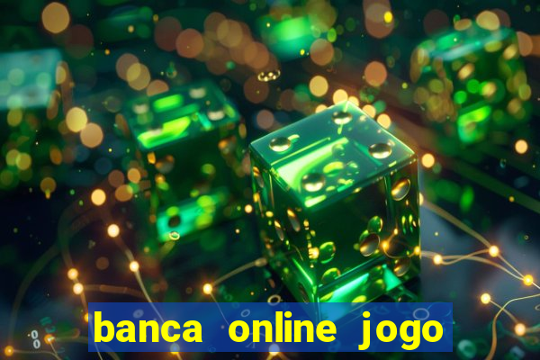 banca online jogo do bicho