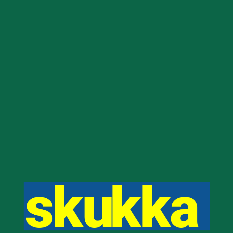 skukka