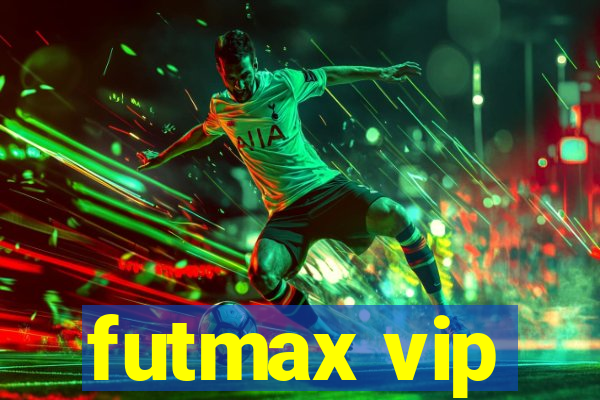 futmax vip