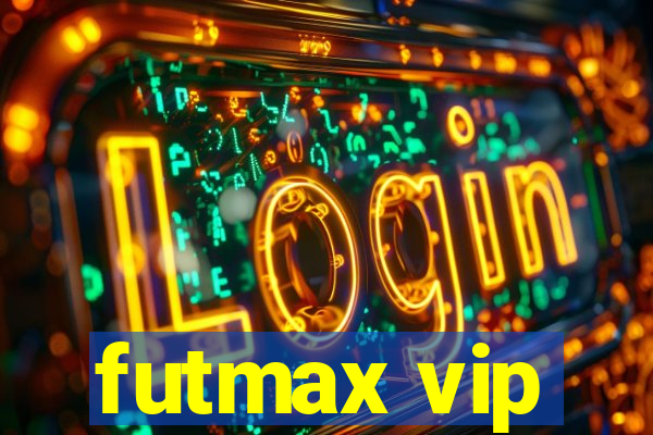 futmax vip