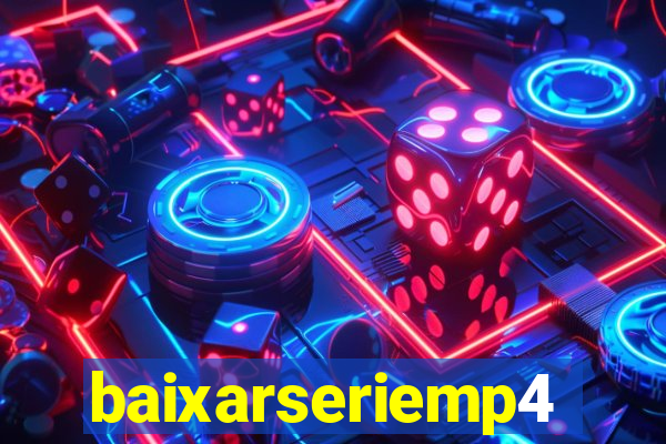 baixarseriemp4