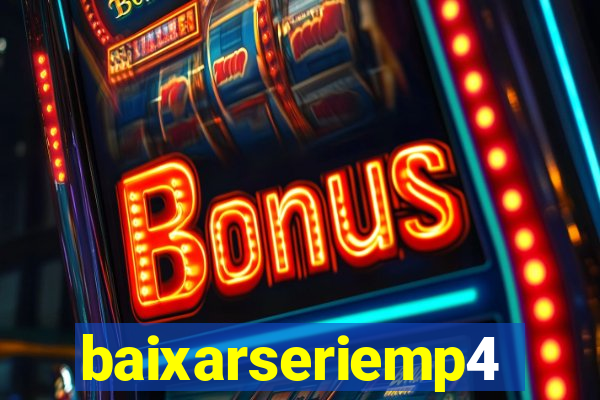 baixarseriemp4