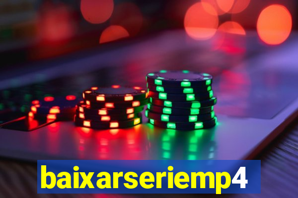 baixarseriemp4