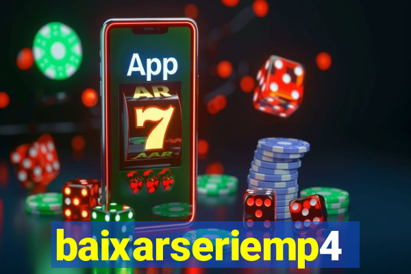 baixarseriemp4