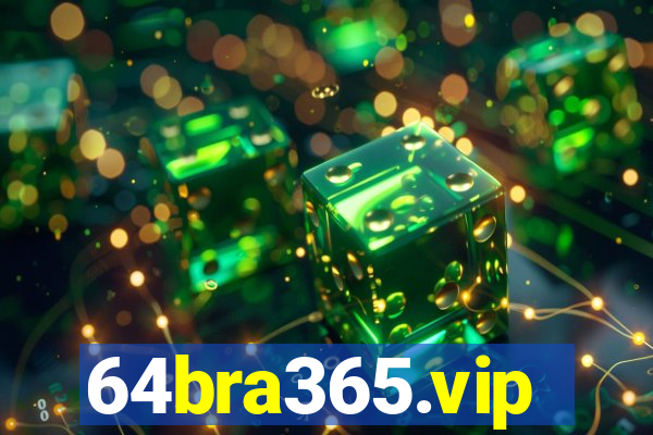 64bra365.vip