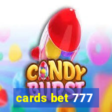 cards bet 777