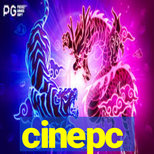 cinepc