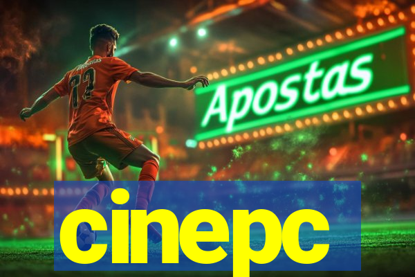 cinepc