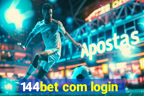 144bet com login