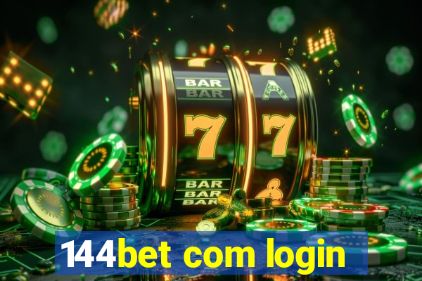 144bet com login