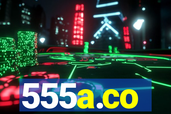 555a.co