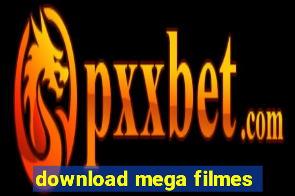 download mega filmes