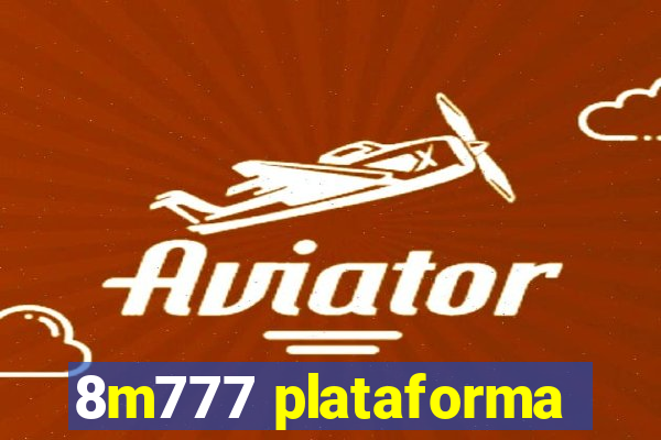 8m777 plataforma