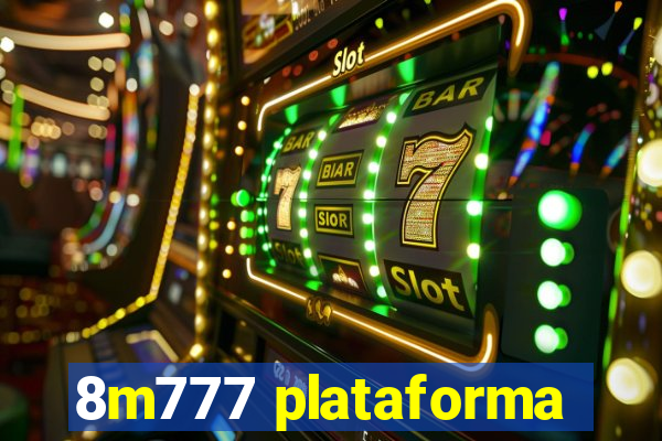 8m777 plataforma