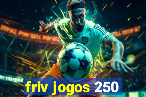 friv jogos 250