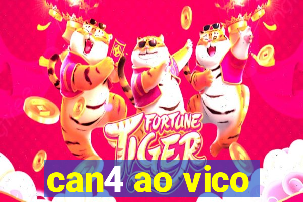 can4 ao vico