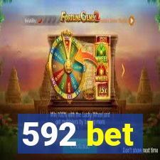 592 bet