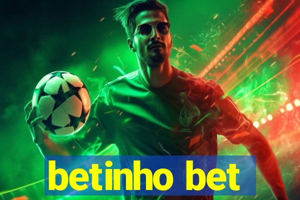 betinho bet