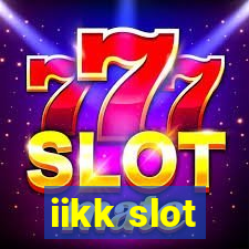 iikk slot