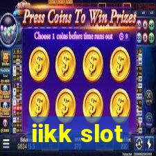 iikk slot