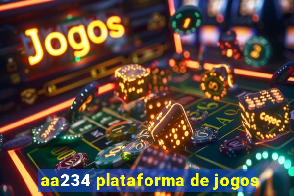 aa234 plataforma de jogos