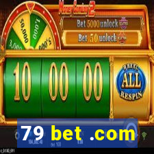 79 bet .com