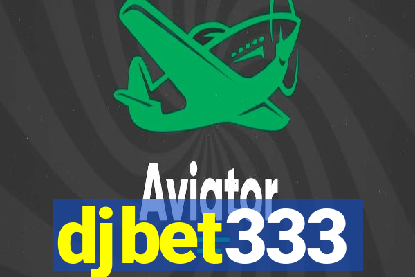 djbet333