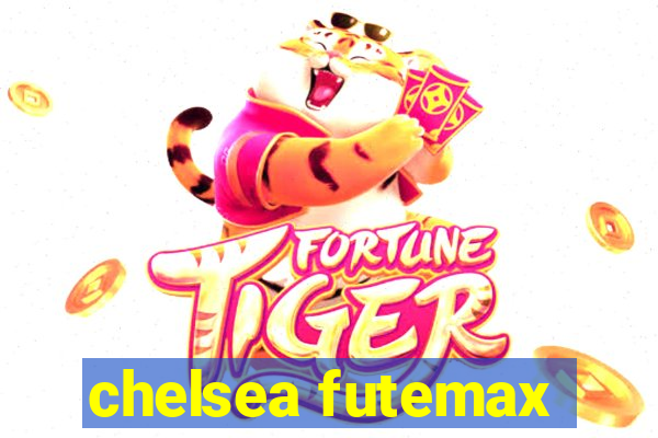 chelsea futemax