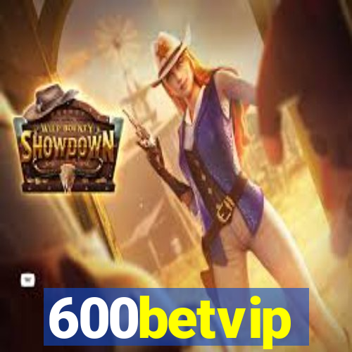 600betvip