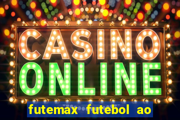 futemax futebol ao vivo campeonato brasileiro