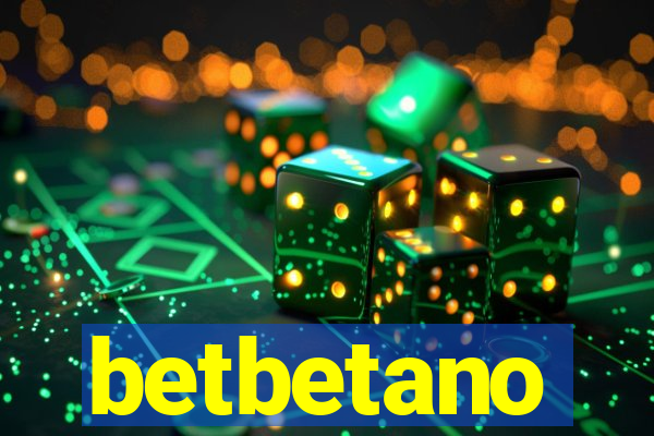 betbetano