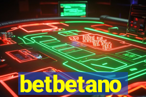 betbetano