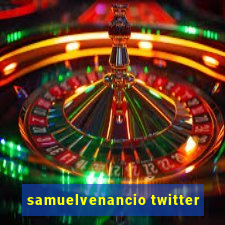 samuelvenancio twitter