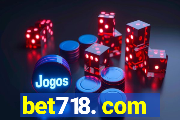 bet718. com