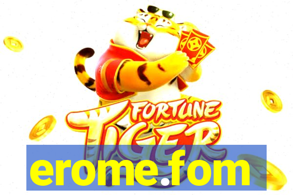 erome.fom