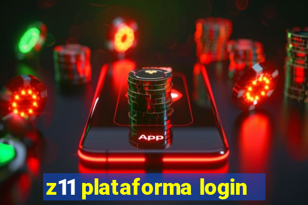 z11 plataforma login