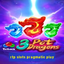 rtp slots pragmatic play