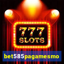 bet585pagamesmo