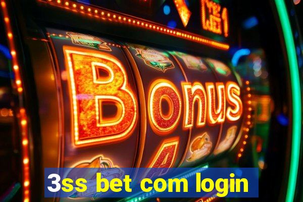 3ss bet com login