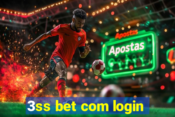 3ss bet com login