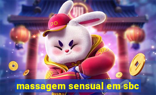 massagem sensual em sbc