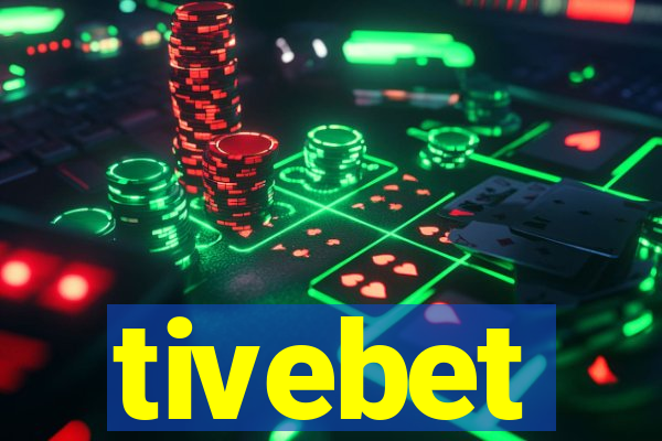 tivebet