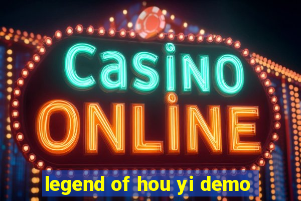 legend of hou yi demo