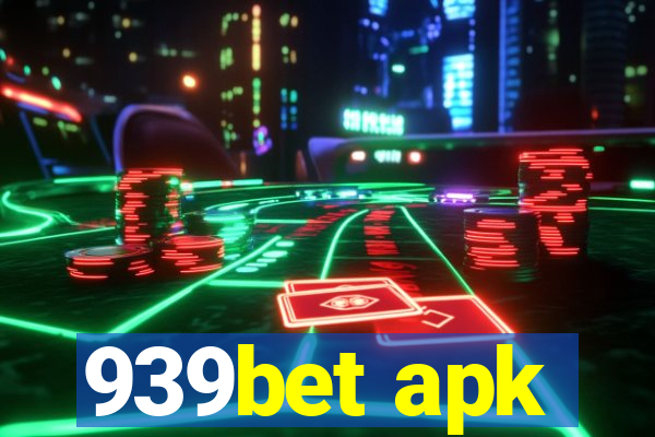 939bet apk