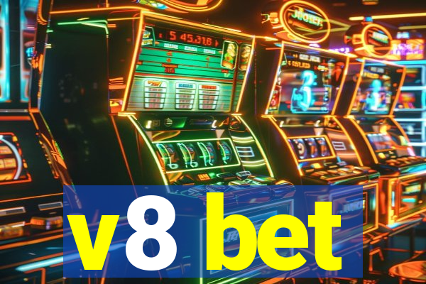 v8 bet