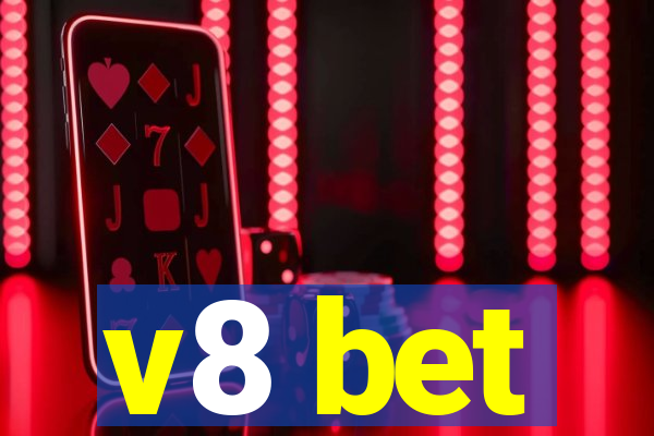 v8 bet