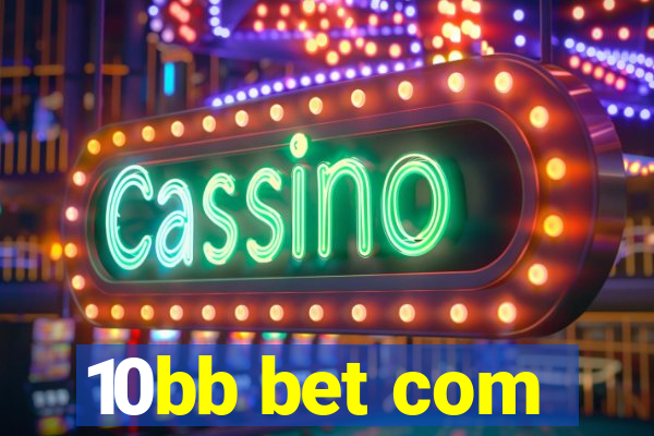 10bb bet com