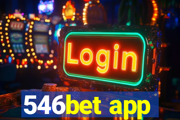 546bet app