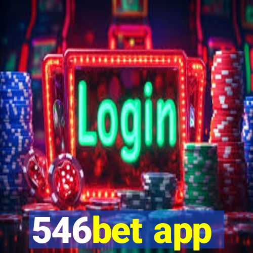 546bet app